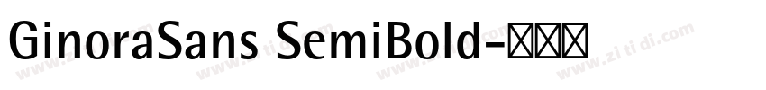 GinoraSans SemiBold字体转换